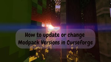 How to Update or Change Minecraft Modpack Versions in CurseForge