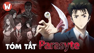 TẤT TẦN TẬT VỀ KÍ SINH THÚ | PARASYTE