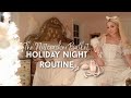 my holiday night routine inspired by the nutcracker ballet!