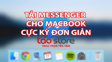 Tải Và Cài Đặt Facebook Messenger Cho Macbook cực Kỳ Đơn Giản | Táo Store