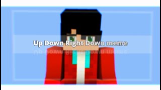 Up Down Right Down meme | Minecraft animation