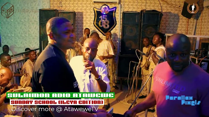 Sulaimon Adio Atawewe - Sunday School 250623 ( Part 2)