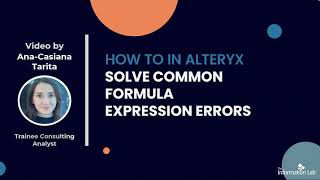 fix these 4 common formula alteryx errors | 5 min tutorial
