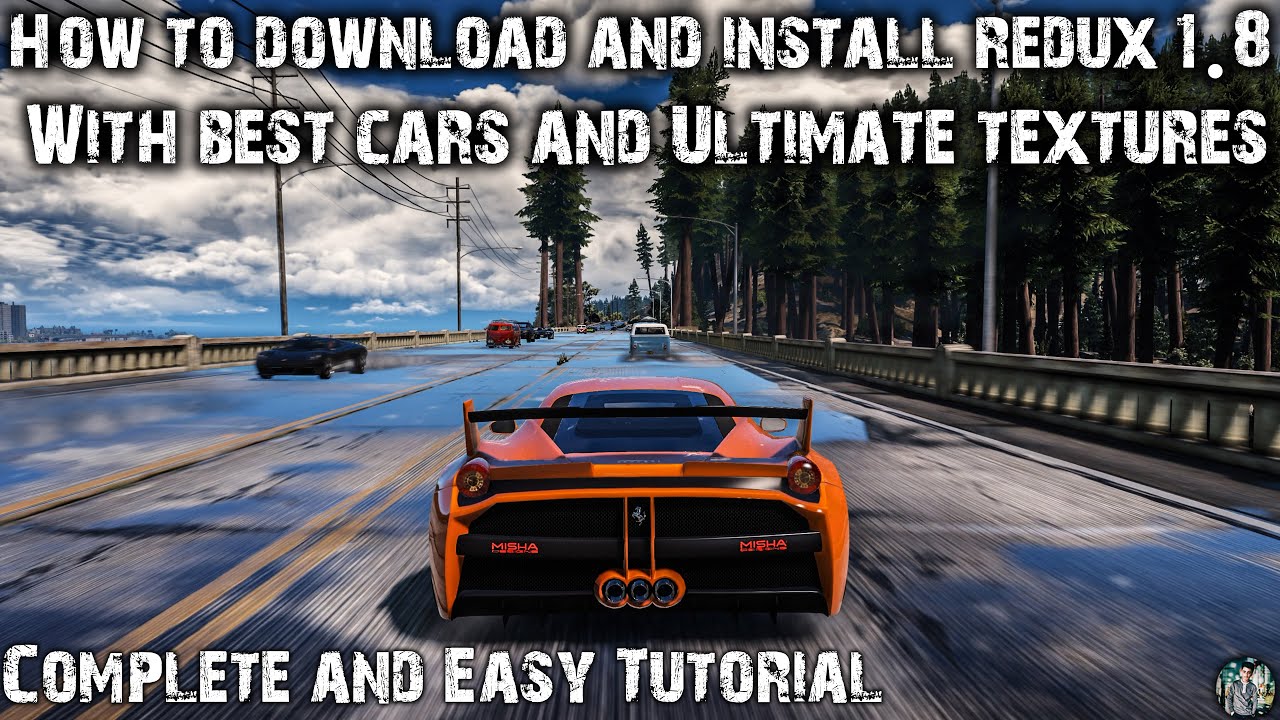 How To Download And Install Redux 1.8 + Best Cars Pack + 2K Roads &  Vegetation Easy Tutorial! - Youtube