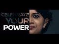 Celebrate your power