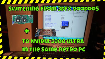Using a Voodoo5 PCI and a Nvidia 5900 Ultra AGP in the same Retro PC and switching between the two!