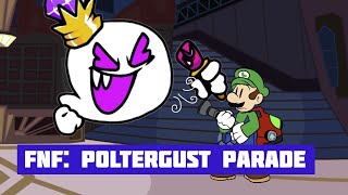 FNF x Luigi's Mansion: Poltergust Parade (VS King Boo)