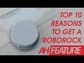 Top 10 Reasons you need a Roborock Robot Vacuum