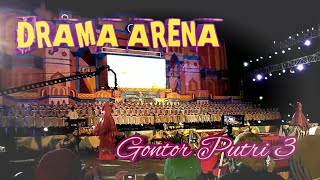 DRAMA ARENA GONTOR PUTRI 3 2019