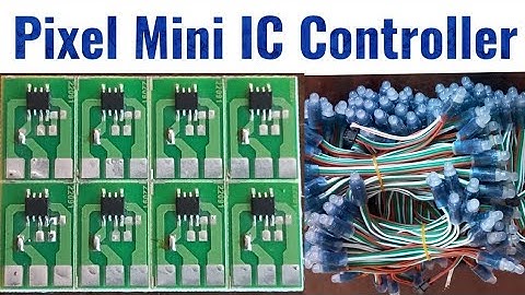 Pixel Mini IC Controller || Pixel Controller