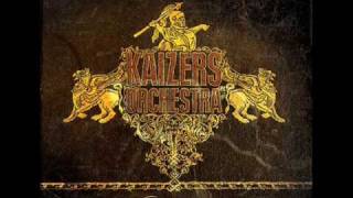 Kaizers Orchestra - Sonny