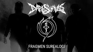 Darksovls - Fragmen Surealogi (Lirik Video)