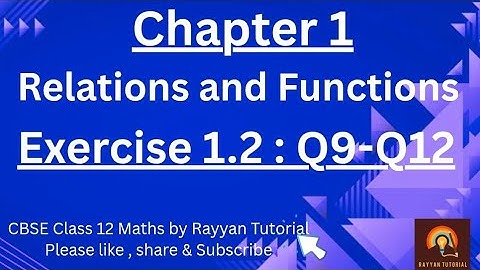Ex1.2🧠 Q9-Q12🎯 maths class 12 ||