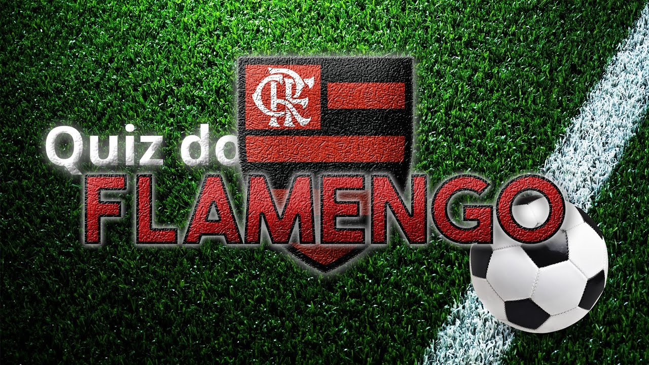 ⚽️ QUIZ DO FLAMENGO 