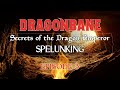 Spelunking - Dragonbane: Secrets of the Dragon Emperor - Episode 3