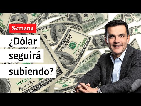 ¿Puede el dólar llegar a $6.000 o $7.000? Juan Diego Alvira habla con expertos | Semana Noticias