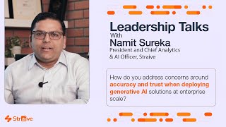 The Trust Equation for Enterprise AI: Privacy, Policies, and Purpose | Namit Sureka | Straive