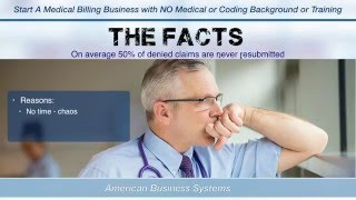 Start A Medical Billing Business - NO Experience Necessary!