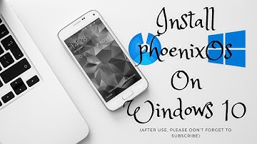 Installation of PhoenixOs on Windows 10 UEFI (64bit))/Asus X510UNR/step by step tutorial guide.