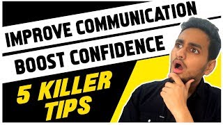 How to improve communication skills & be more confident [5 powerful
tips] | #anmoltalks
