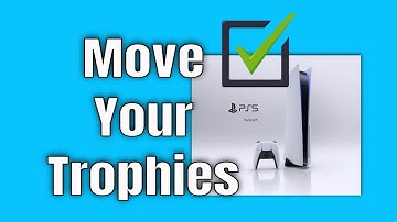 PS4 to PS5 Move Your Trophies How To Get Your Trophies From PS4 To PS5! Solved!