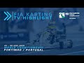 FIA Karting World Championship Junior / OK Portimao Portugal