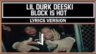 Lil Durk & Deeski - Block Is Hot