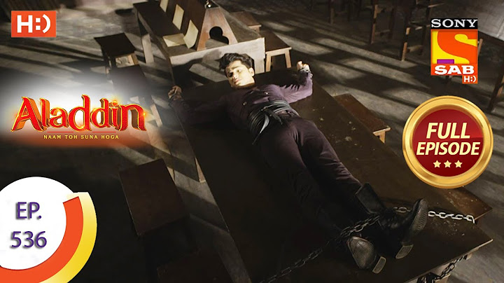Aladdin - Ep 536 - Full Episode - 17th December 2020