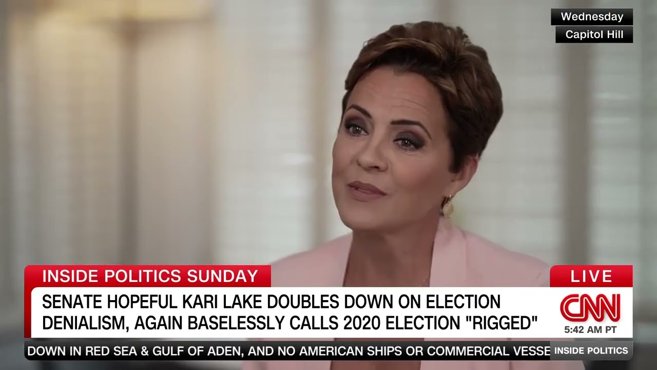 Kari Lake on CNN: Doubles Down On 2022 Election Denialism
