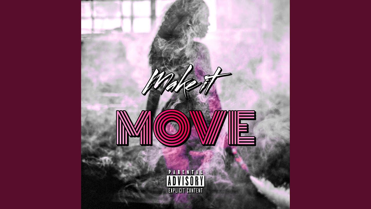Guarda Make it Move su YouTube Guarda Make it Move su YouTube