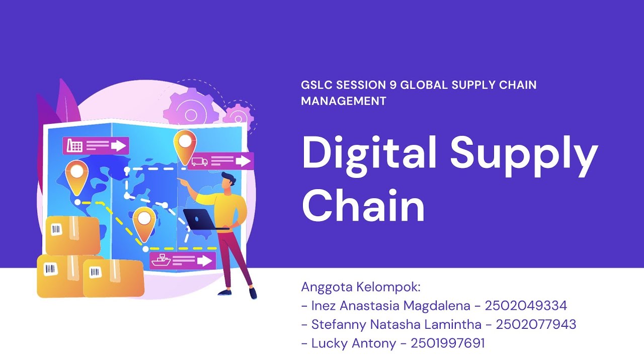 Digital Supply Chain: Top 10 Supply Chain Trends - GSLC Session 9 - YouTube