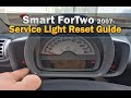 Smart ForTwo Service Light Reset 2007-