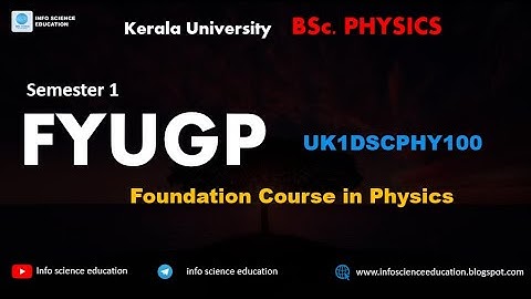 FYUGP S1 Physics Online Class #keralauniversity #collegephysics #fyugp #physics