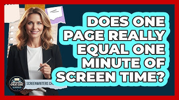 Does One Page Really Equal One Minute Of Screen Time?