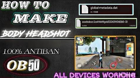 how to make body headshot config file free fire max 