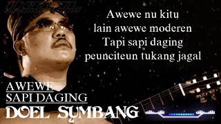 Doel Sumbang - Awewe Sapi Daging Video Lirik