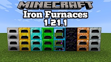 *NIEUW* Iron Furnaces Mod Update - Minecraft 1.21.1 (Mod Showcase)