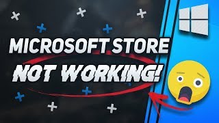 fix microsoft store not working/won't open windows 10 - [2024 tutorial]