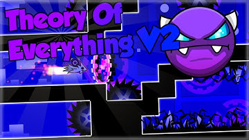 Geometry Dash - Theory of Everything V2 by IIINePtunEIII (Easy Demon)