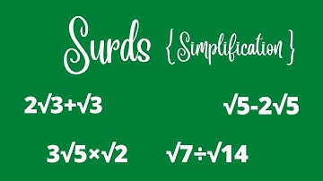 Surds | How to add, subtract, multiply or divide surds