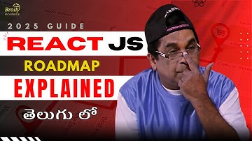 ReactJS Roadmap | React Js Tutorials Telugu | Brolly Academy