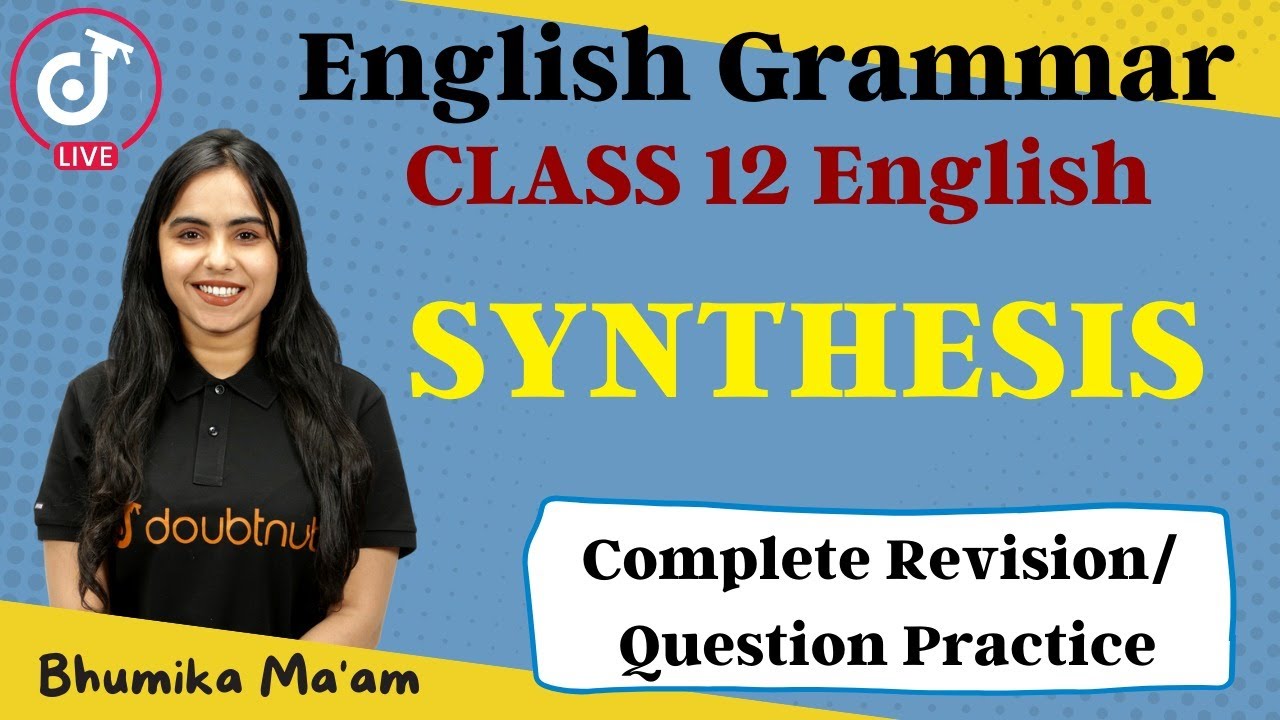 excellent english grammar book class 12 solutions synthesis