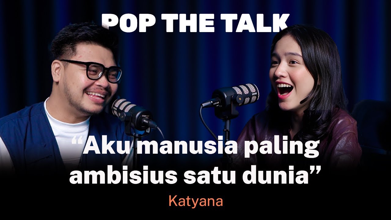 Katyana: Debut Akting di “Rangga & Cinta”, Sekarang Rilis Single! | #POPTHETALK