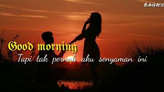 Story wa good morning buat pacar