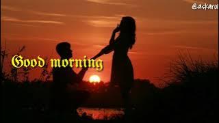 Story wa good morning buat pacar
