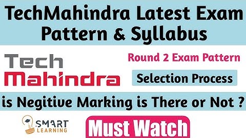 Tech Mahindra Latest Exam Pattern & Syllabus 2021 | Tech Mahindra Recruitment Process 2021