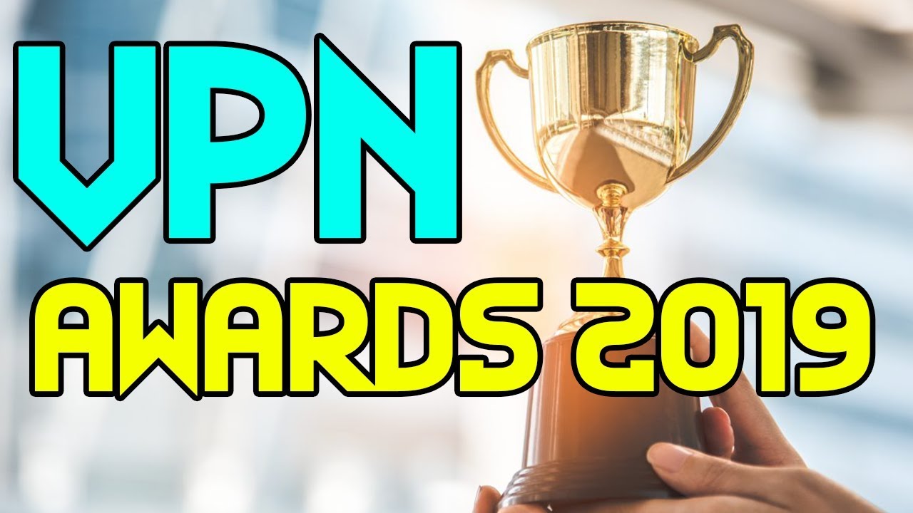 Tom Spark's VPN Awards 2019 RESULTS!!!