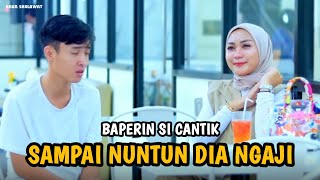 Download Lagu BAPERIN SI CANTIK SAMPAI NUNTUN DIA NGAJI || RONAN SAEFULL GOBAN MP3 Download Lagu BAPERIN SI CANTIK SAMPAI NUNTUN DIA NGAJI || RONAN SAEFULL GOBAN MP3