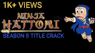 NINJA HATTORI: TITLE CRACK | Season 5 | Kenichi,Hattori,Shinzo,Shishimaru,Yumiko,Amara | NDFV screenshot 3