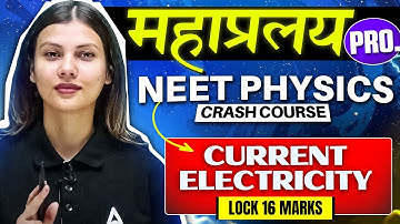 Current Electricity One Shot for NEET 2025 | Physics in 30 Days by Tamanna Chaudhary